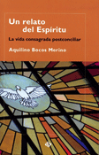 Un relato del Espiritu - Publicaciones Claretianas