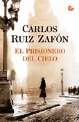 El prisionero del cielo - Carlos Ruiz Zafon - Portada