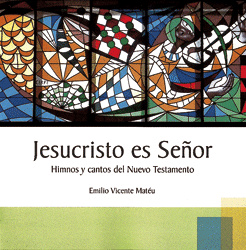 disco Jesucristo es Señor - Emilio Vicente Mateu - San Pablo