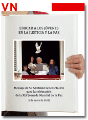 Pliego Vida Nueva - Mensaje del Papa para la Jornada Mundial de la Paz 2012
