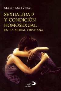Marciano Vidal libro polémica Argentina 'Sexualidad y condición homosexual'
