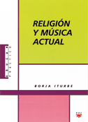 Religión y música actual, Borja Iturbe, PPC
