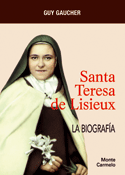 Santa Teresa de Lisieux la biografía, Guy Gaucher, Monte Carmelo