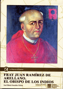 Fray Juan Ramírez. El obispo de los indios, José María González Ochoa, Instituto de Estudios Riojanos