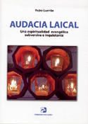 libro Audacia laical, Pedro Guembe, Perpetuo Socorro