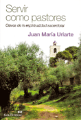 Servir como pastores, Juan María Uriarte, Sal Terrae