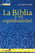La Biblia y su espiritualidad, Richard Rohr, Sal Terrae