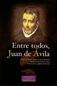 Entre todos Juan de Ávila, María Encarnación González, BAC