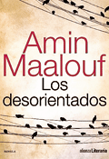 Los desorientados, Amin Maalouf, Alianza Editorial