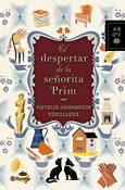 El despertar de la señorita Prim, novela de Natalia Sanmartin Fenollera, Planeta