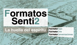 cartel de FormatosSenti2, propuesta de los dominicos para el Atrio de los Gentiles