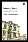 La Buena Novela, novela de Laurence Cossé, Impedimenta