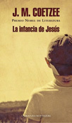 La infancia de Jesús, una novela de J. M. Coetzee, Mondadori