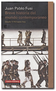 Breve historia del mundo contemporáneo, libro de Juan Pablo Fusi