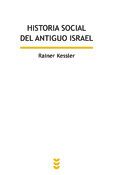 Historia social del antiguo Israel, Rainer Kessler, Sígueme