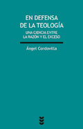 En defensa de la teología, Ángel Cordovilla (Ediciones Sígueme)