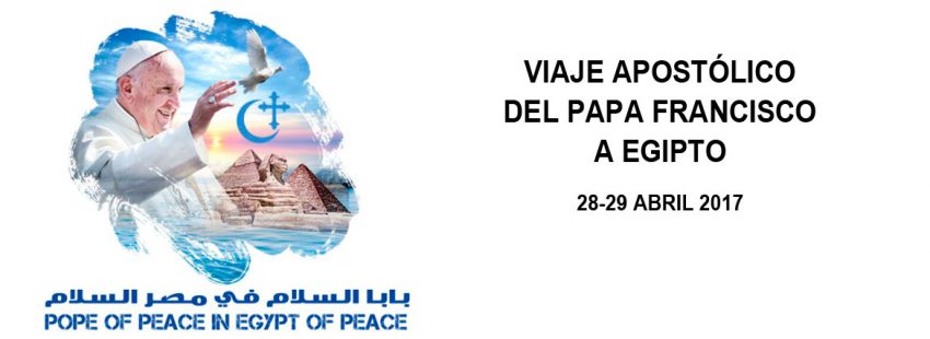 papa Francisco viaje a Egipto logo y programa oficial de la visita apostólica 28-29 abril 2017