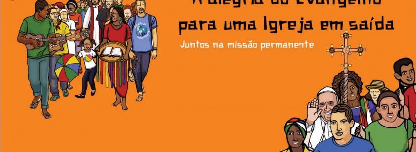 Campaña Misionera 2017 en Brasil: “La alegría del Evangelio para una Iglesia en salida”