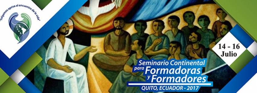 cartel CLAR seminario formadores de religiosos Ecuador julio 2017