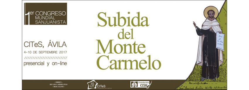 I Congreso Mundial Sanjuanista Universidad Mística de Ávila septiembre 2017