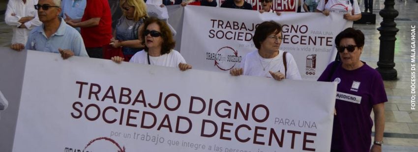 Iglesia por el Trabajo Decente manifestación de la HOAC en la diócesis de Málaga