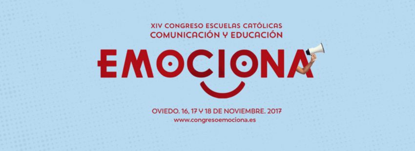cartel del Congreso de Escuelas Católicas Emociona 2017 noviembre Oviedo