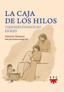 La caja de los hilos, Antonio Moreno PPC