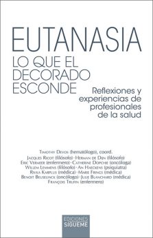 Eutanasia. Lo que el decorado esconde, libro de Sígueme