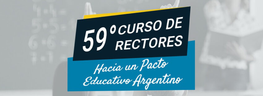 Argentina: nuevo edición del Curso de Rectores