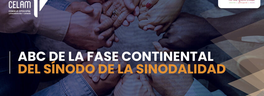 El Celam inicia 2023 con el ABC de la fase continental del Sínodo de la sinodalidad