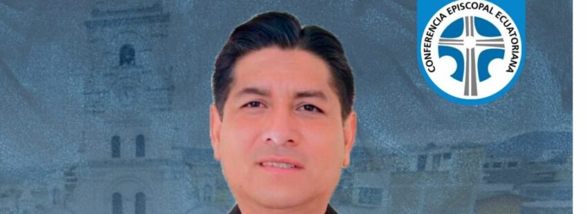 Un nuevo obispo para Tulcán, en la frontera colombo-ecuatoriana