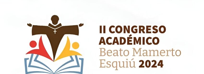 Argentina celebra el II Congreso Académico Beato Mamerto Esquiú