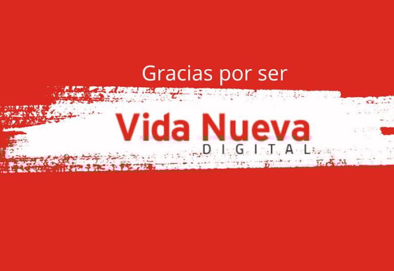 Gracias por ser Vida Nueva