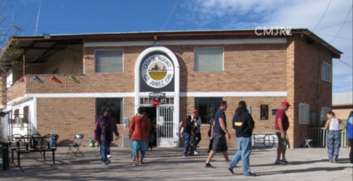 Casa del Migrante Ciudad Juárez