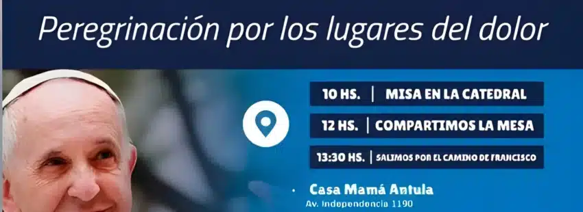 Argentina sella un Pacto de Amor por el papa Francisco peregrinando a las periferias