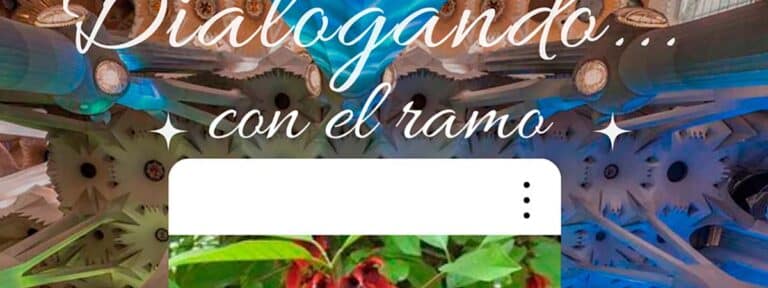 Dialogando… con “el ramo”