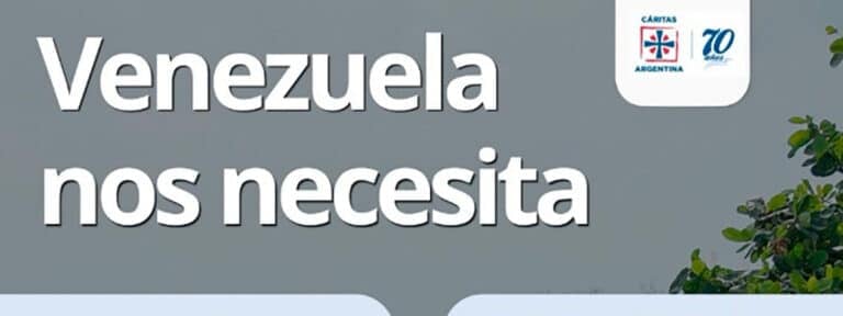 Cáritas Argentina ayuda a su par de Venezuela