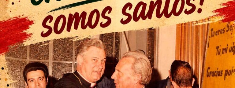 ¡Somos encuentro… somos santos! (IV)