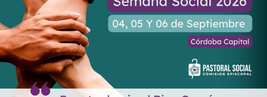 La Semana Social argentina, ante el desafío de la construcción del bien común