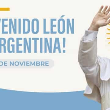 Avances ante la venida de papa León XIV a la Argentina