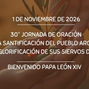 La Iglesia argentina reza por la Santificación del pueblo de Dios